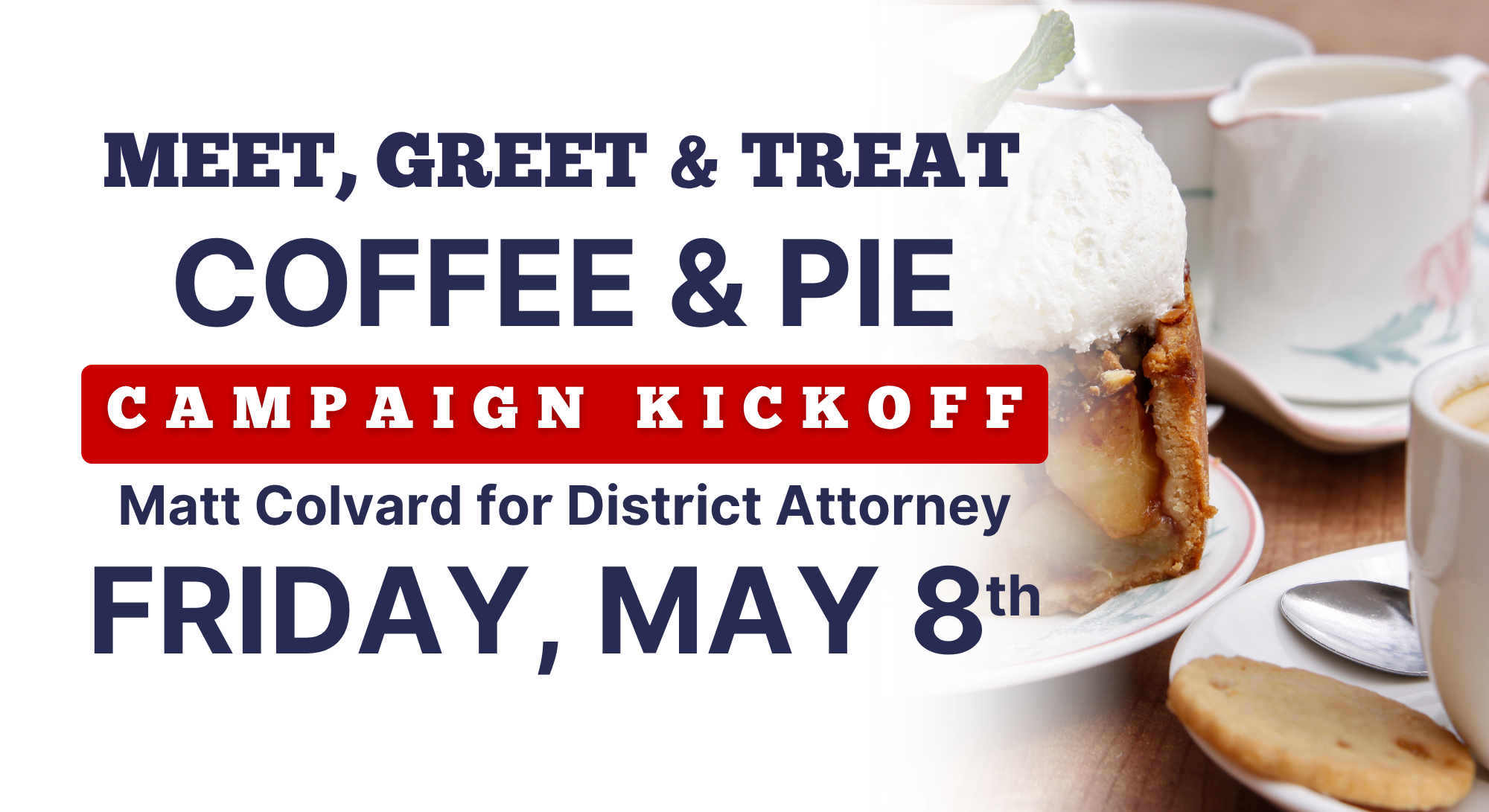 Campaign Kickoff at Mel’s Old Times Cafe: May 8th